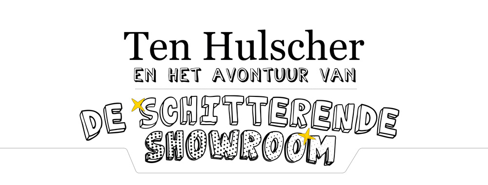 Ten Hulscher en de schitterende showroom